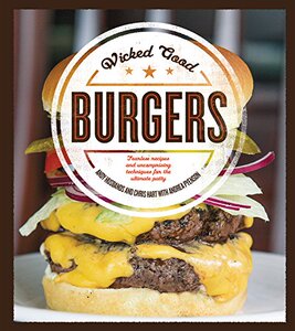 【预售】Wicked Good Burgers: Fearless Recipes and Unco...