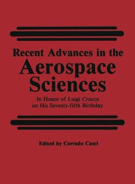 【预售】Recent Advances in the Aerospace Sciences: In ...