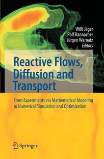 【预订】Reactive Flows, Diffusion and Transp...
