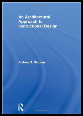 【预售】An Architectural Approach to Instructional Design