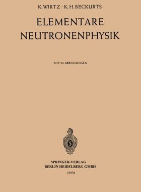 【预订】Elementare Neutronenphysik