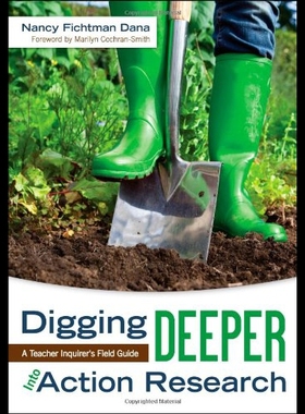 【预售】Digging Deeper Into Action Research: A Teacher In