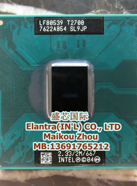 PM945芯片组 T2700 CPU  SL9JP 2.33/2M/667 原装正式版PGA原针