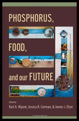 【预售】Phosphorus, Food, and Our Future