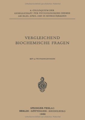 【预订】Vergleichende Biochemische Fragen: 6...