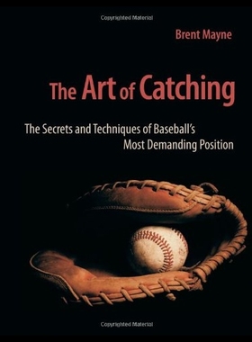 【预售】The Art of Catching: The Secrets and T