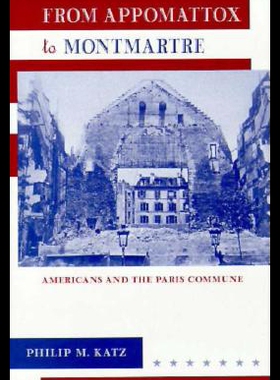 【预售】From Appomattox to Montmartre: Americans and the
