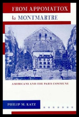 【预售】From Appomattox to Montmartre: Americans and the