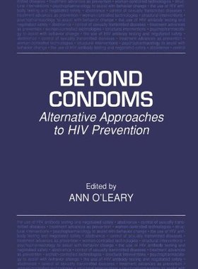 【预售】Beyond Condoms: Alternative Approaches to HIV ...