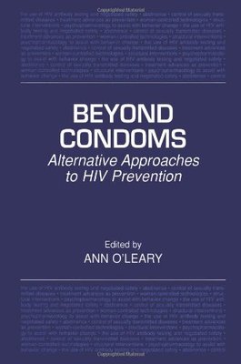 【预售】Beyond Condoms: Alternative Approaches to HIV ...