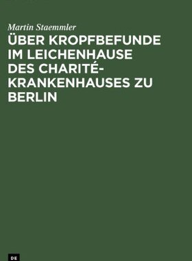 【预售】Uber Kropfbefunde Im Leichenhause Des Charite-...