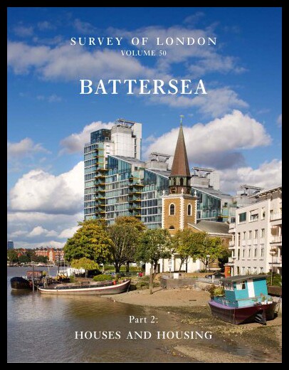 【预售】Survey of London: Battersea: Volume 50: Houses an