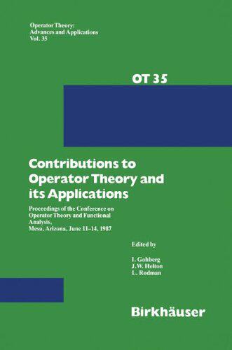 【预售】Contributions to Operator Theory and Its Appli...
