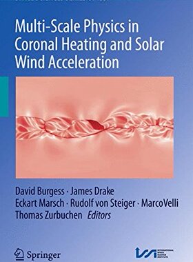 【预订】Multi-Scale Physics in Coronal Heati...