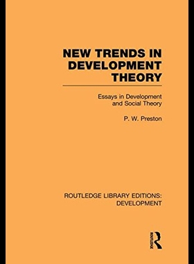 【预售】New Trends in Development Theory: Essays in Devel