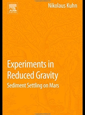 【预售】Experiments in Reduced Gravity: Sediment Settling