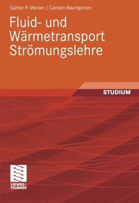 【预售】Fluid- Und Warmetransport Stromungslehre