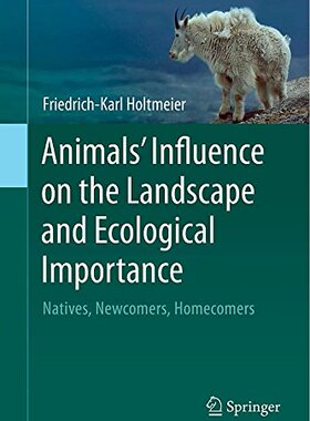【预订】Animals’ Influence on the Landscape ...