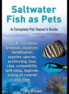 【预售】Saltwater Fish as Pets. Facts & Inform