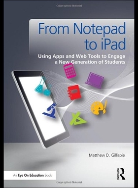 【预售】From Notepad to iPad: Using Apps and W