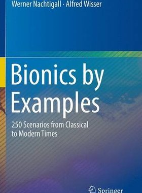【预订】Bionics by Examples: 250 Scenarios f...