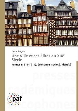 【预售】Une Ville Et Ses Elites Au XIX Siecle