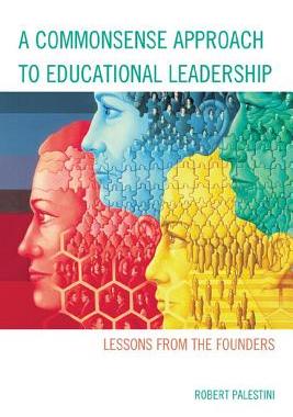 【预售】A Commonsense Approach to Educational Leadersh...
