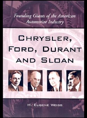 【预售】Chrysler, Ford, Durant and Sloan: Founding Giants