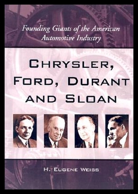 【预售】Chrysler, Ford, Durant and Sloan: Founding Giants