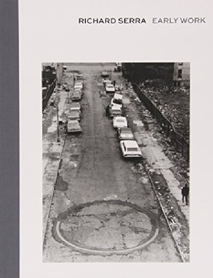 【预订】Richard Serra: Early Work