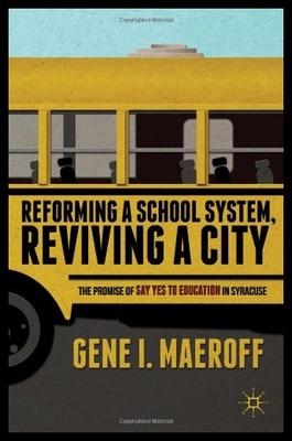 【预售】Reforming a School System, Reviving a