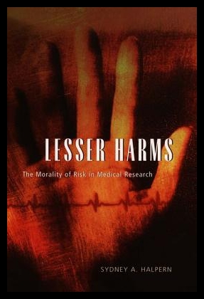 【预售】Lesser Harms: The Morality of Risk in Medical R 书籍/杂志/报纸 科普读物/自然科学/技术类原版书 原图主图