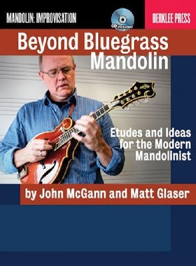 【预订】Beyond Bluegrass Mandolin: Etudes an...