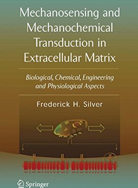 【预订】Mechanosensing and Mechanochemical T...