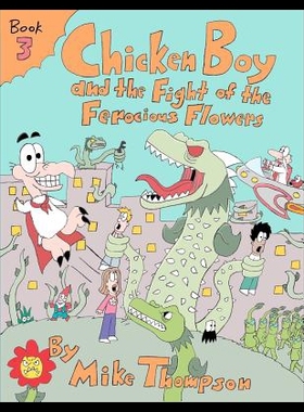 【预售】Chicken Boy and the Fight of the Ferocious Flower