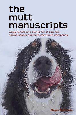 【预售】The Mutt Manuscripts: Wagging Tails ...