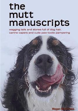 【预售】The Mutt Manuscripts: Wagging Tails ...