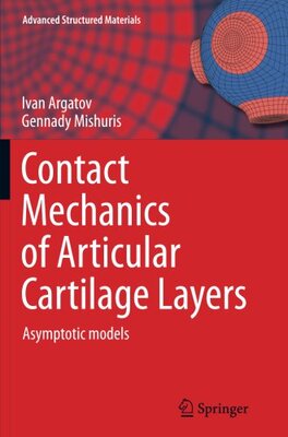 【预订】Contact Mechanics of Articular Carti...