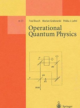 【预订】Operational Quantum Physics