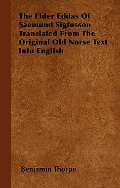 【预售】The Elder Eddas of Saemund Sigfusson Translated f...