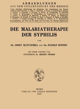 【预订】Die Malariatherapie Der Syphilis