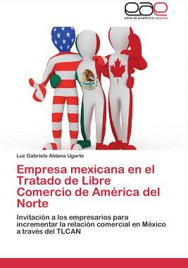 【预售】Empresa Mexicana En El Tratado de Li...