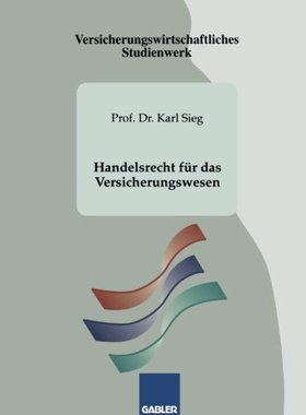 【预售】Handelsrecht Fur Das Versicherungswesen