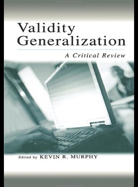 【预售】Validity Generalization: A Critical Review