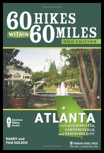 【预售】60 Hikes Within 60 Miles: Atlanta: Including Mari