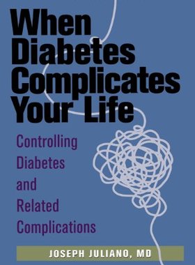 【预售】When Diabetes Complicates Your Life: Controlli...