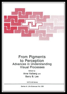 【预售】From Pigments to Perception: Advances in Understa