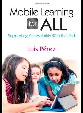 【预售】Mobile Learning for All: Supporting Accessibility