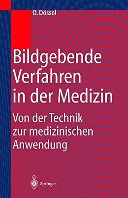 【预订】Bildgebende Verfahren in Der Medizin...
