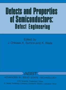 【预订】Defects and Properties of Semiconduc...